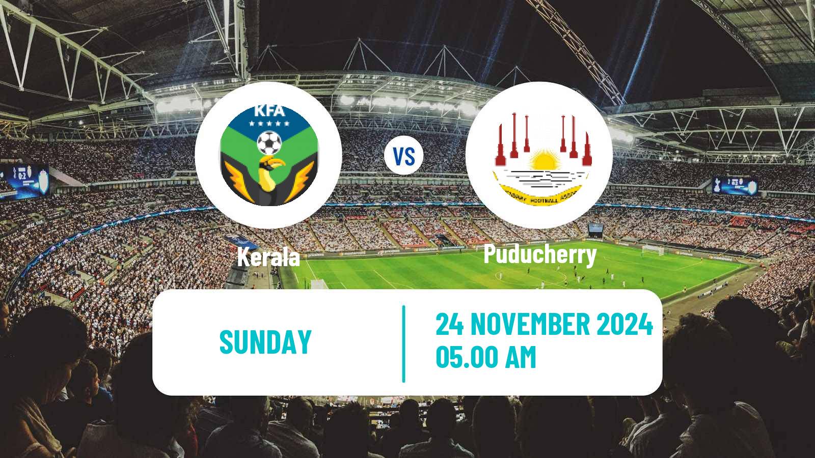 Soccer Indian Santosh Trophy Kerala - Puducherry