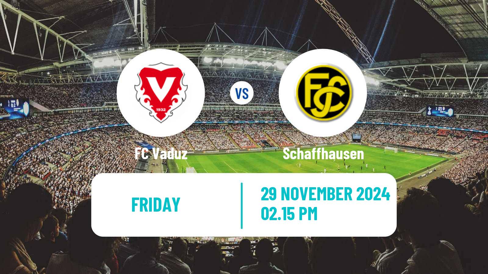 Soccer Swiss Challenge League Vaduz - Schaffhausen