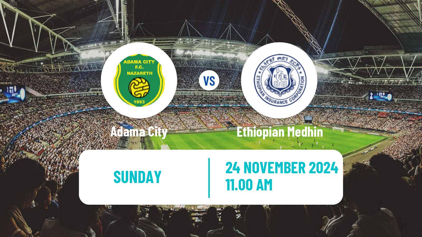 Soccer Ethiopian Premier League Adama City - Ethiopian Medhin