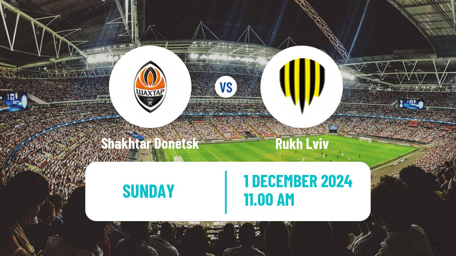 Soccer Ukrainian Premier League Shakhtar Donetsk - Rukh Lviv