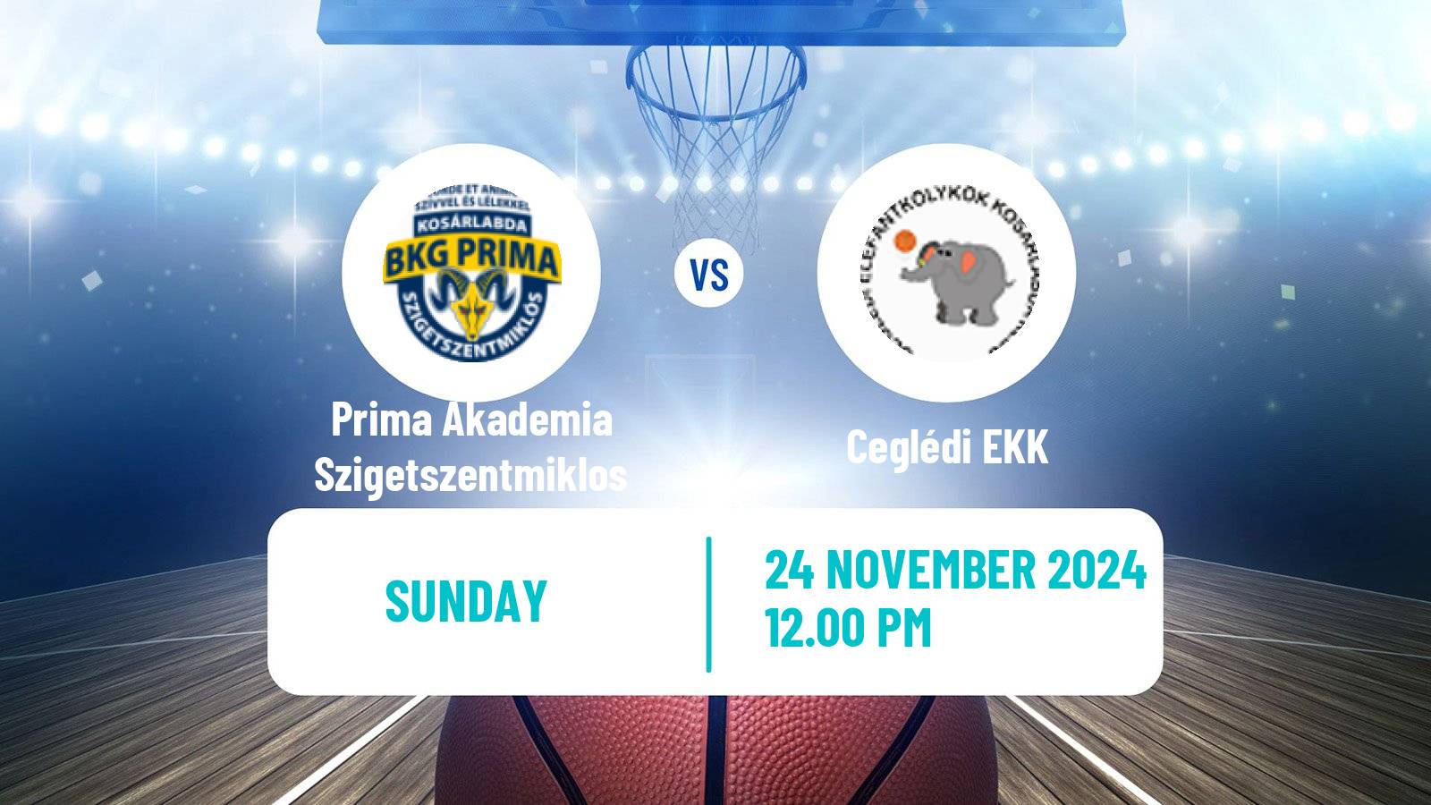 Basketball Hungarian NB I Basketball Women Prima Akademia Szigetszentmiklos - Ceglédi EKK