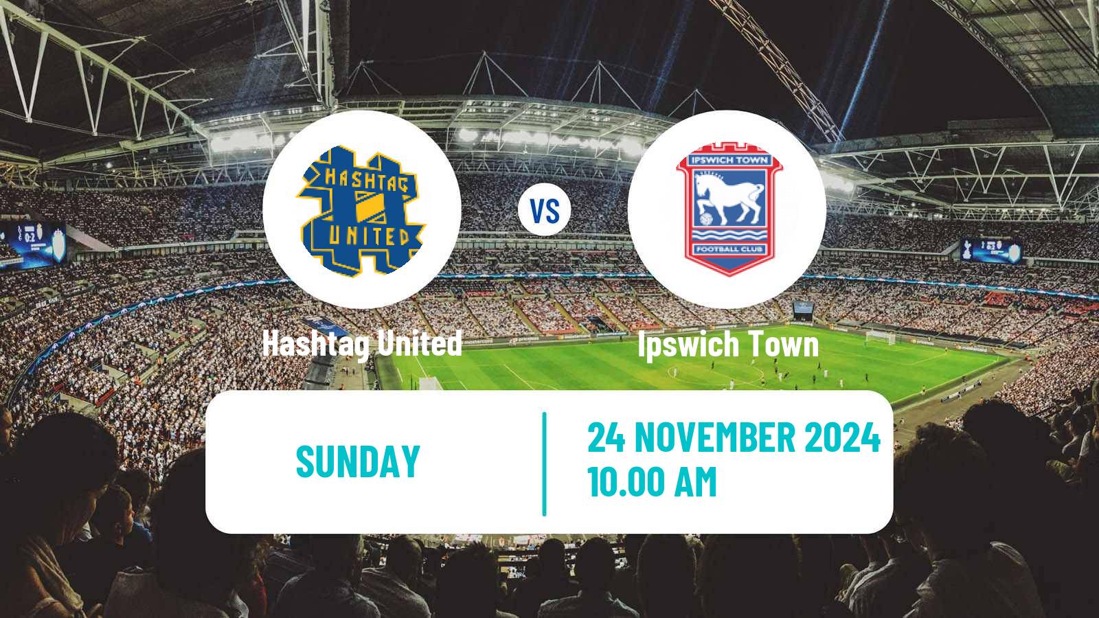 Soccer English FA Cup Women Hashtag United - Ipswich Town