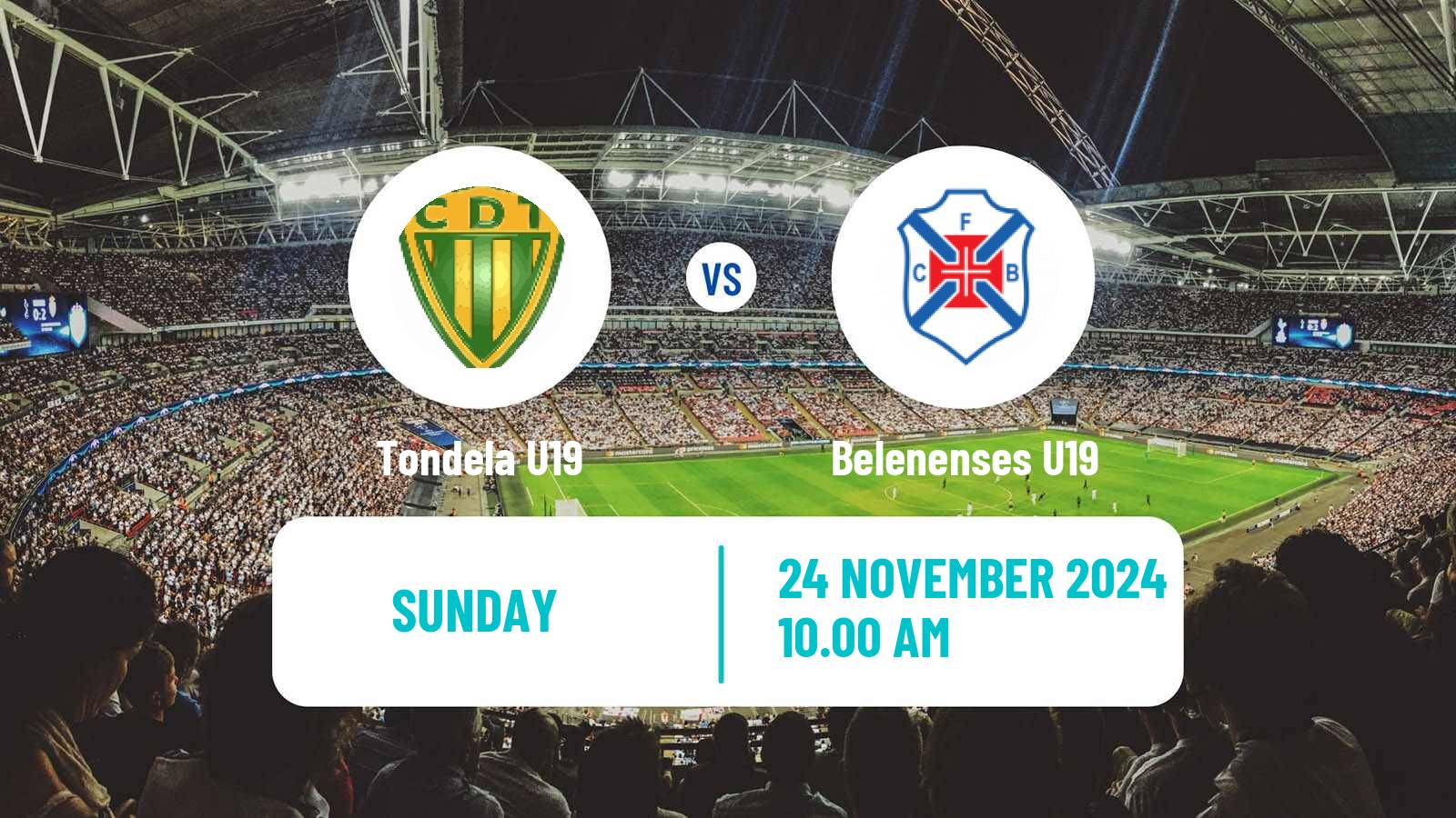 Soccer Portuguese Campeonato Nacional U19 Tondela U19 - Belenenses U19