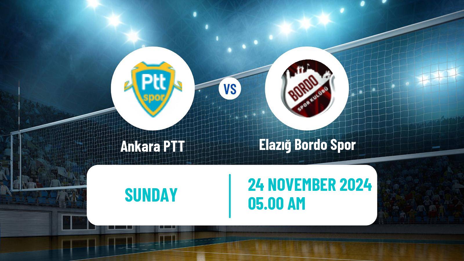 Volleyball Turkish 1 Ligi Volleyball Women Ankara PTT - Elazığ Bordo Spor