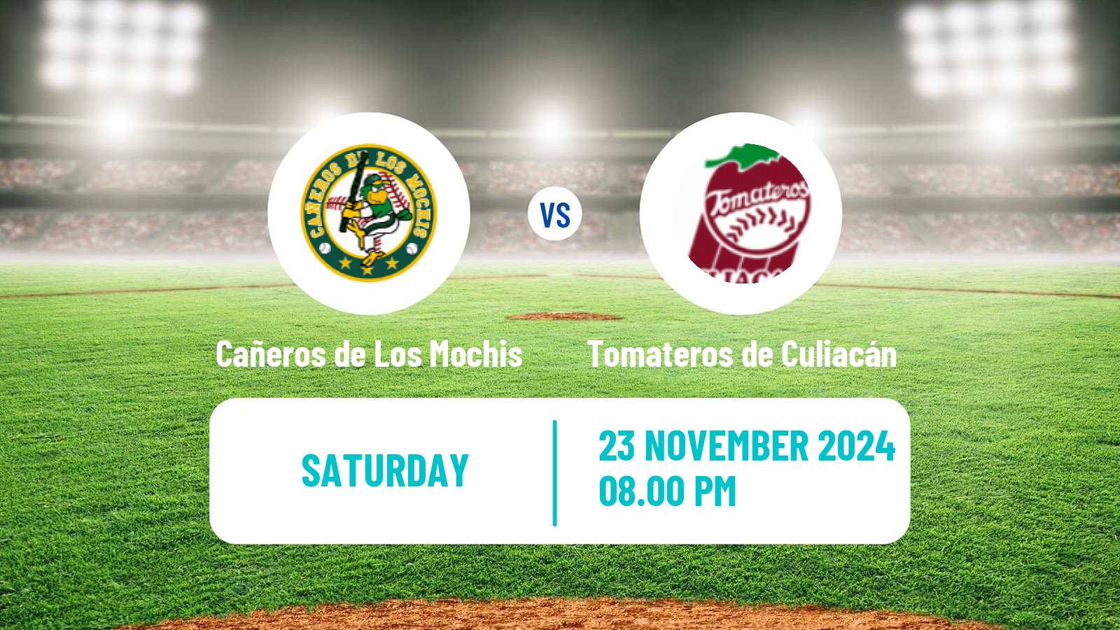 Baseball LMP Cañeros de Los Mochis - Tomateros de Culiacán