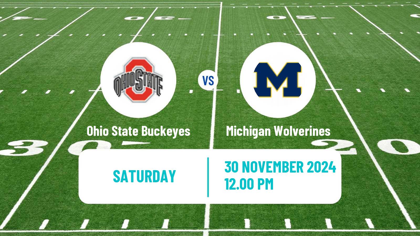 American football NCAA College Football Ohio State Buckeyes - Michigan Wolverines