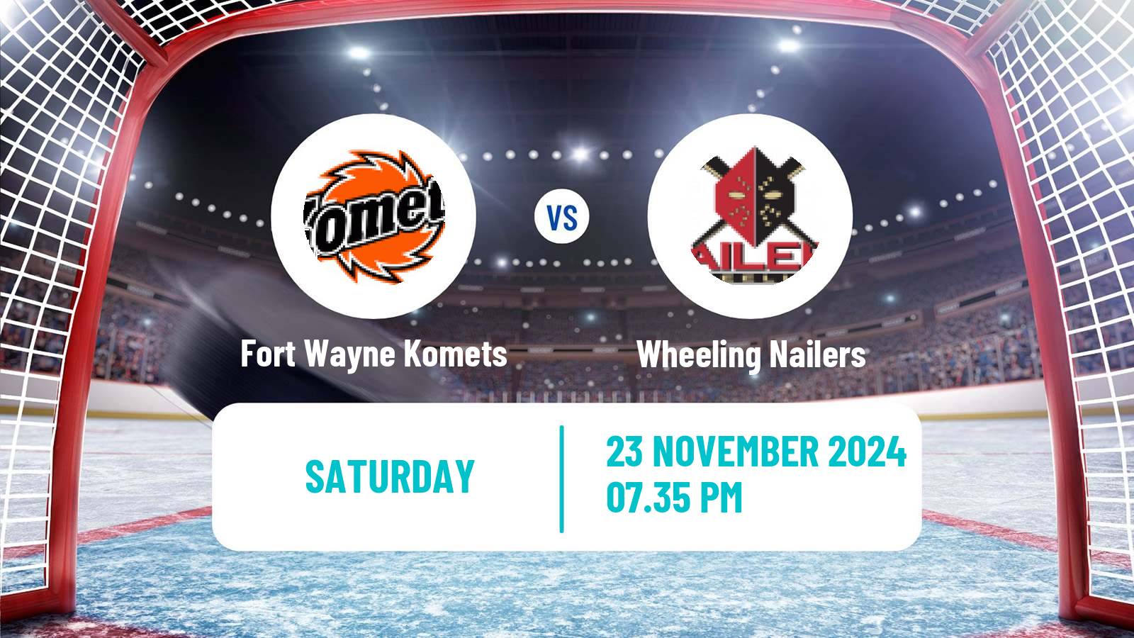 Hockey ECHL Fort Wayne Komets - Wheeling Nailers