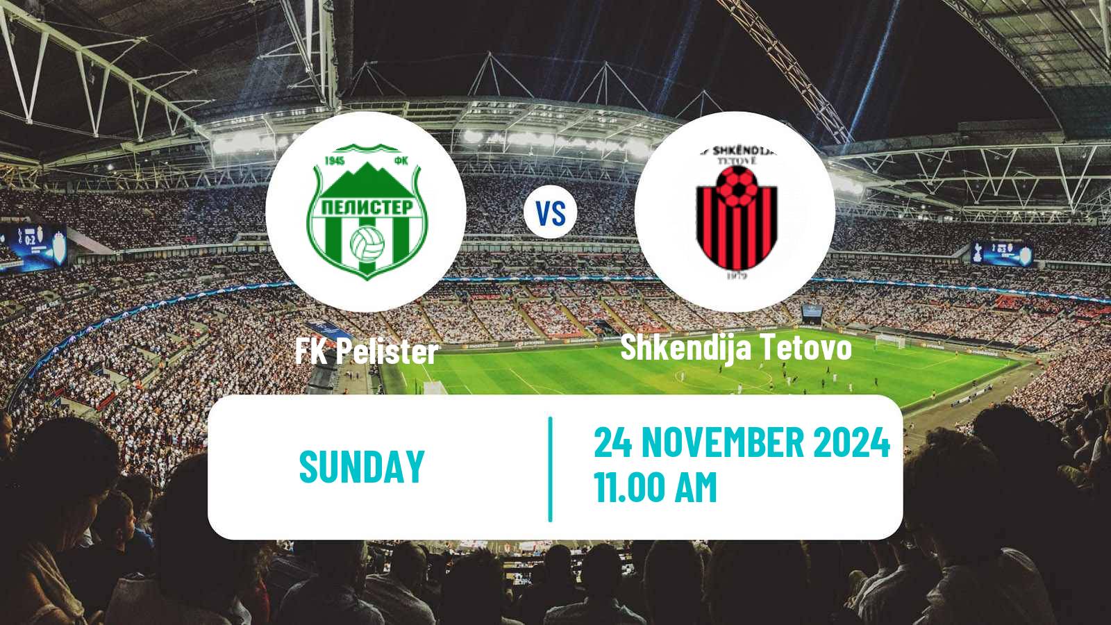 Soccer North Macedonian 1 MFL Pelister - Shkendija Tetovo