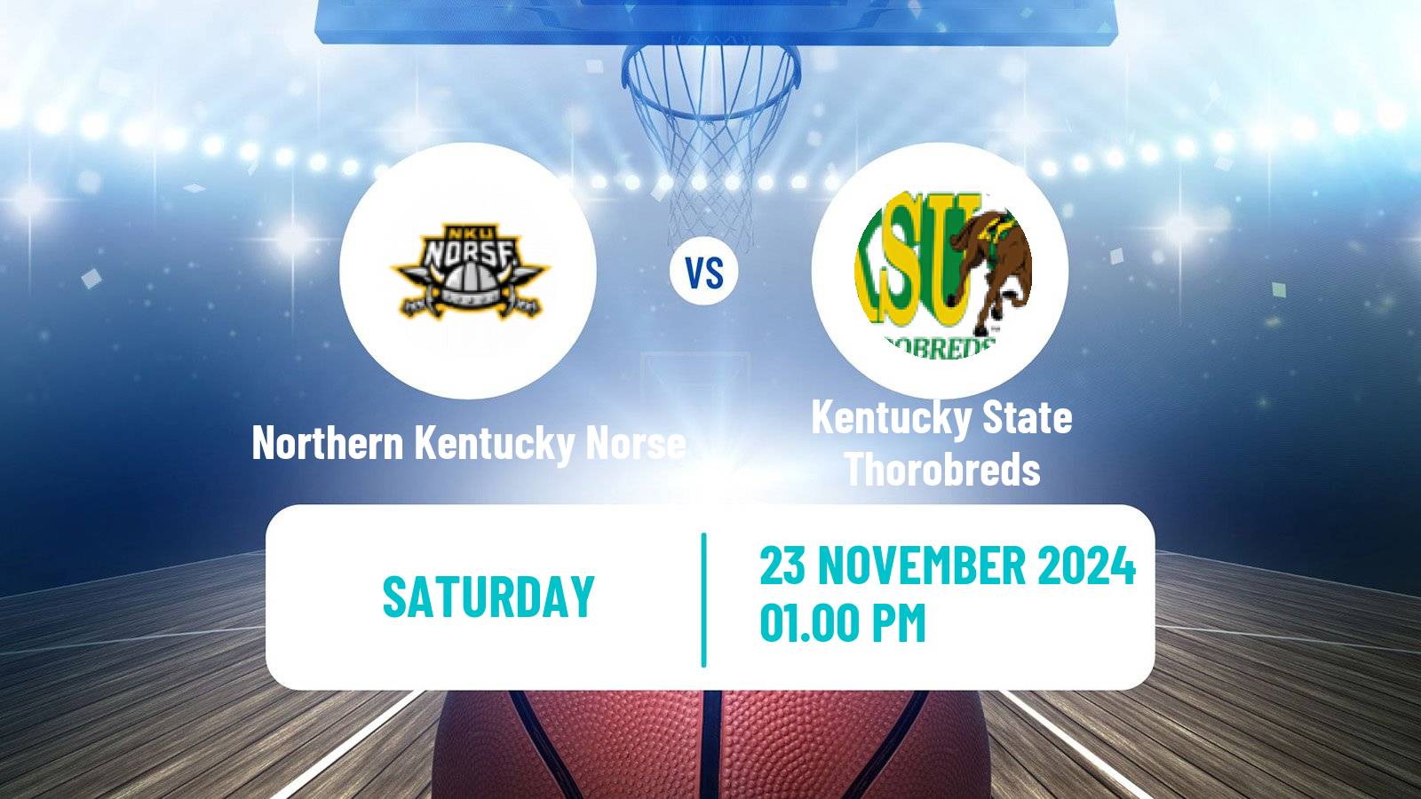 Basketball NCAA College Basketball Northern Kentucky Norse - Kentucky State Thorobreds