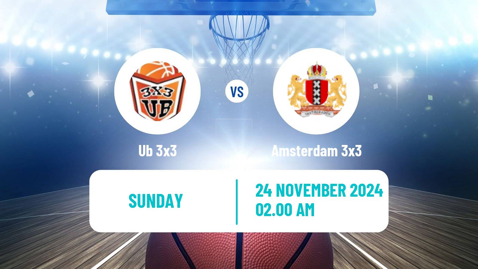 Basketball World Tour Final 3x3 Ub 3x3 - Amsterdam 3x3