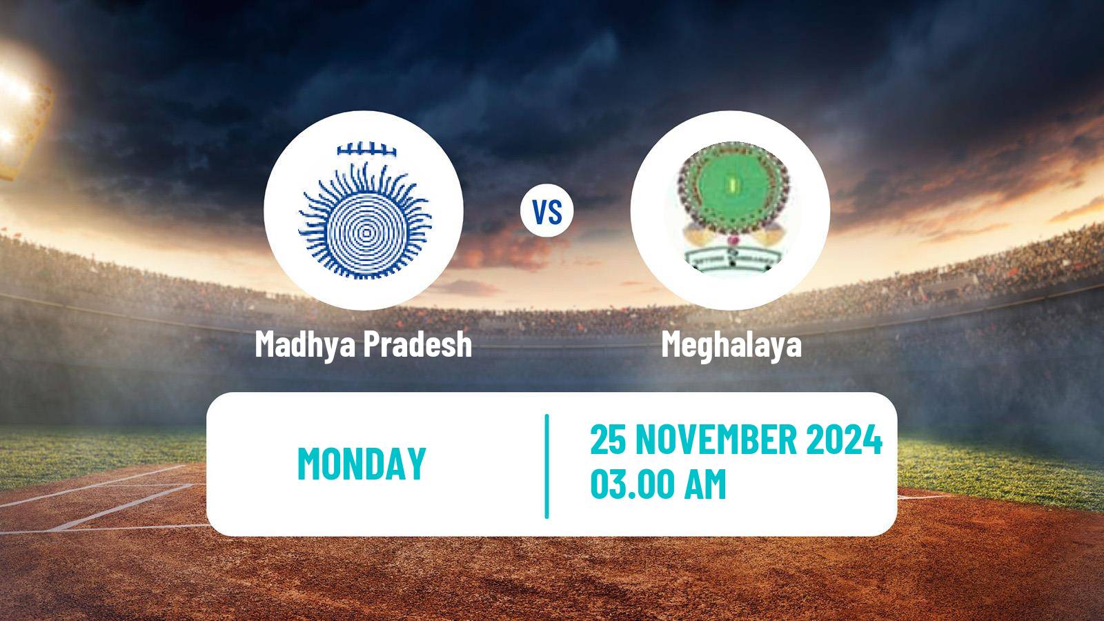 Cricket Syed Mushtaq Ali Trophy Madhya Pradesh - Meghalaya