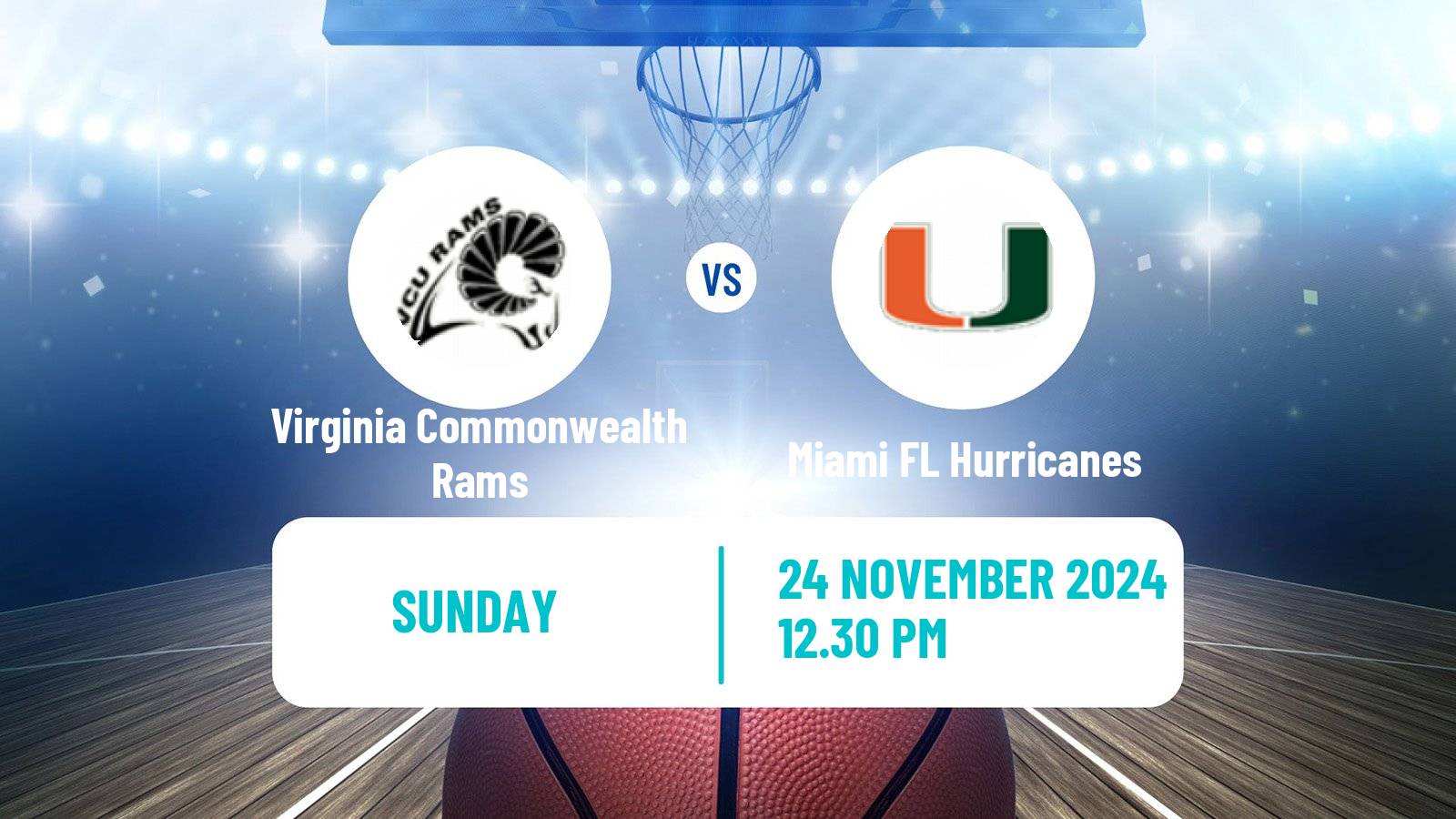 Basketball NCAA College Basketball Virginia Commonwealth Rams - Miami FL Hurricanes