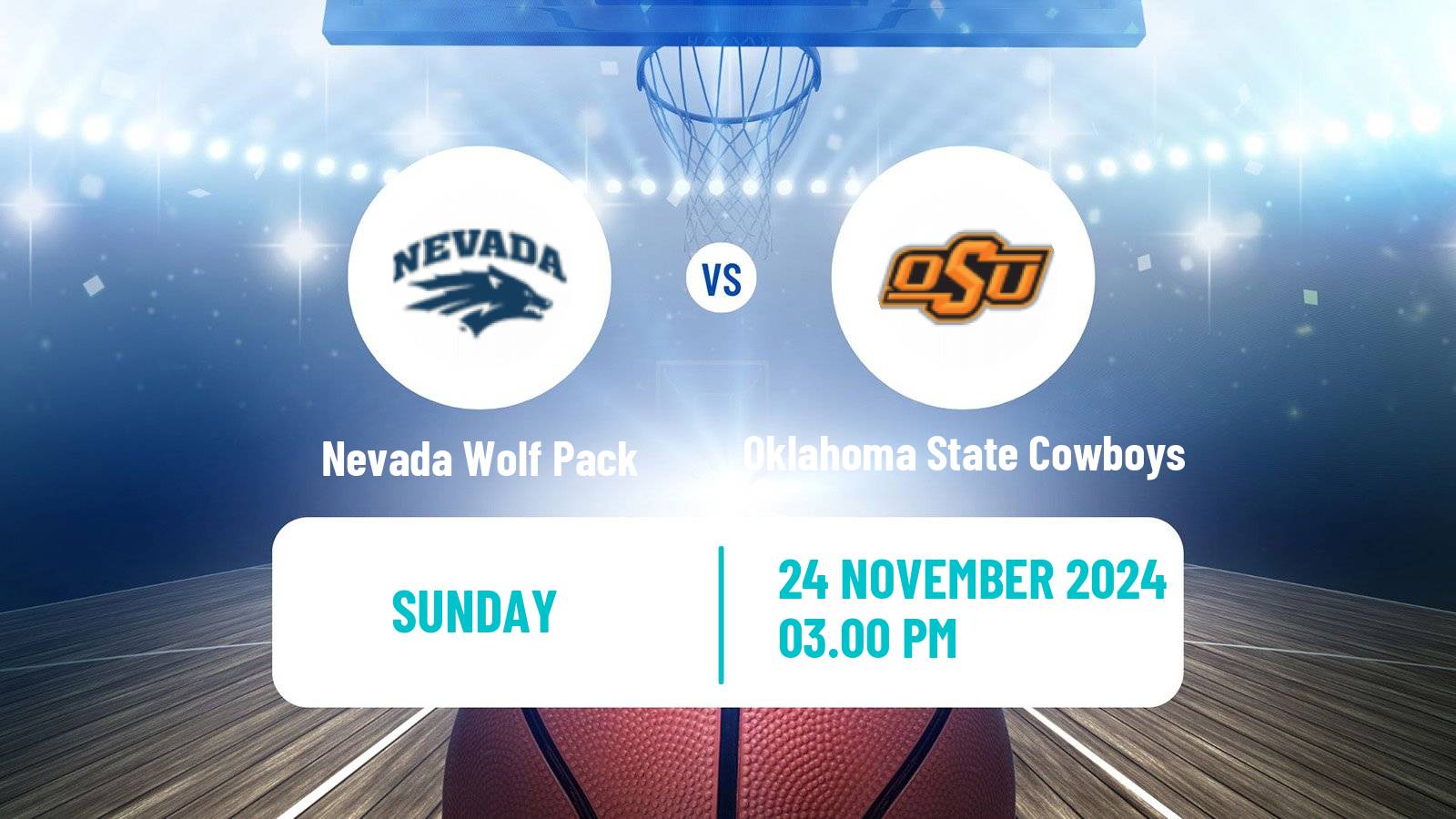 Basketball NCAA College Basketball Nevada Wolf Pack - Oklahoma State Cowboys