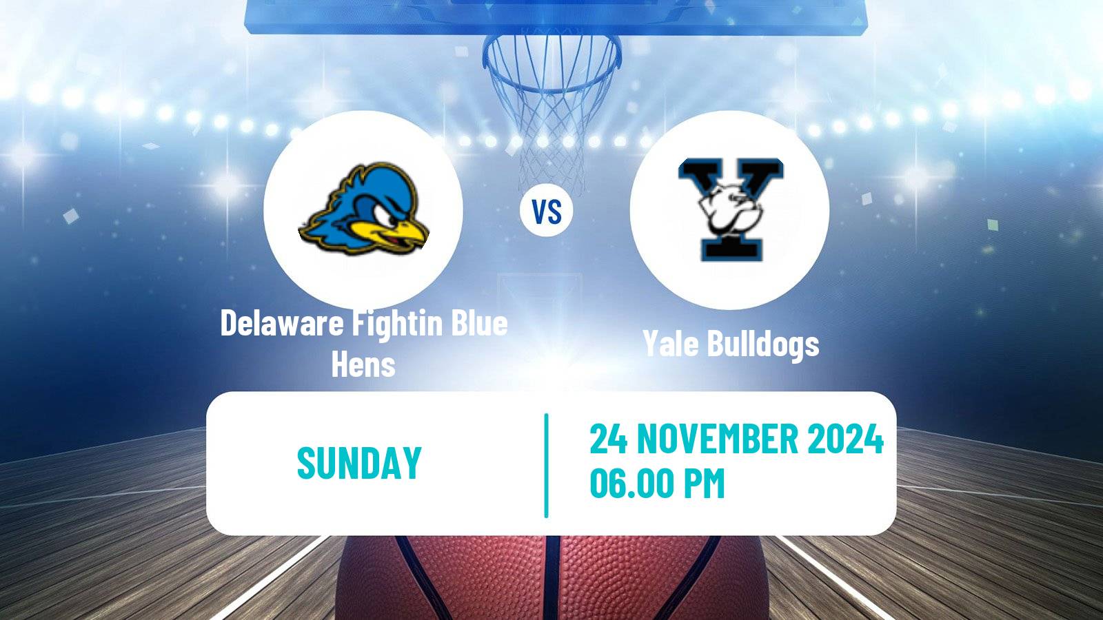 Basketball NCAA College Basketball Delaware Fightin Blue Hens - Yale Bulldogs