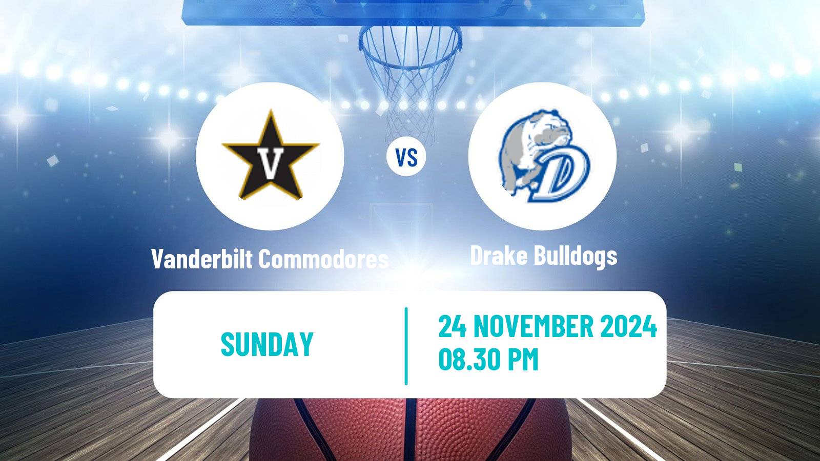 Basketball NCAA College Basketball Vanderbilt Commodores - Drake Bulldogs