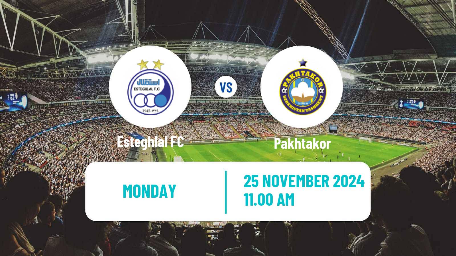 Soccer AFC Champions League Esteghlal - Pakhtakor