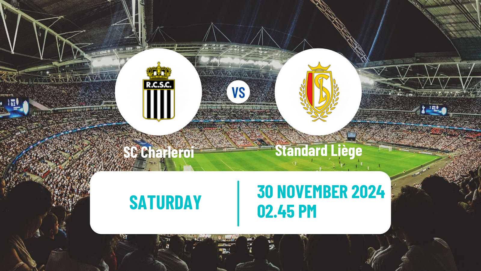 Soccer Belgian Jupiler Pro League Charleroi - Standard Liège