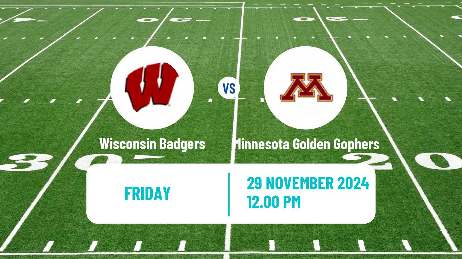 American football NCAA College Football Wisconsin Badgers - Minnesota Golden Gophers