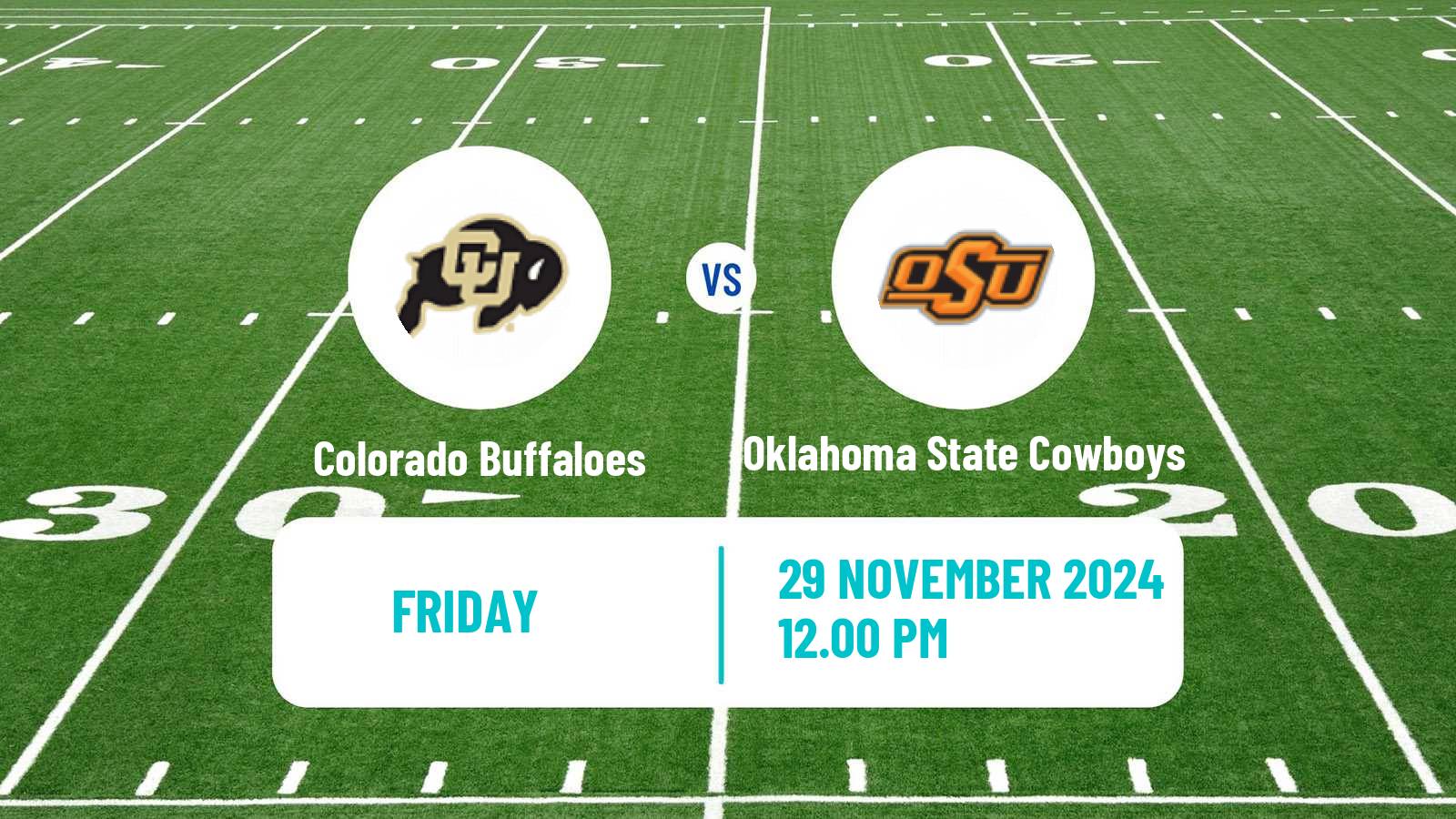 American football NCAA College Football Colorado Buffaloes - Oklahoma State Cowboys