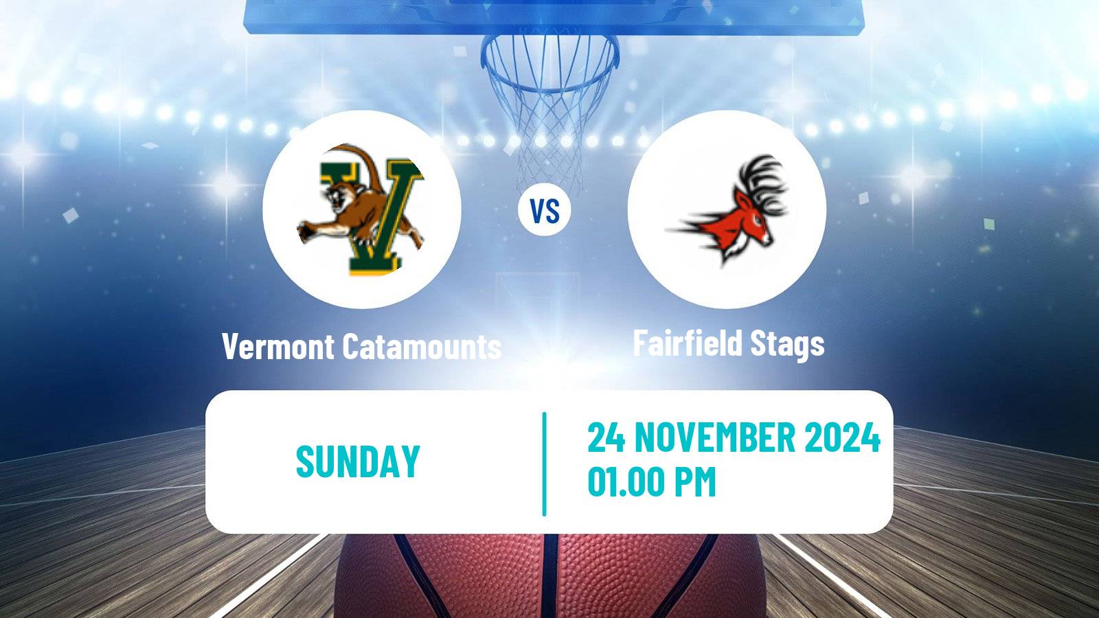 Basketball NCAA College Basketball Vermont Catamounts - Fairfield Stags