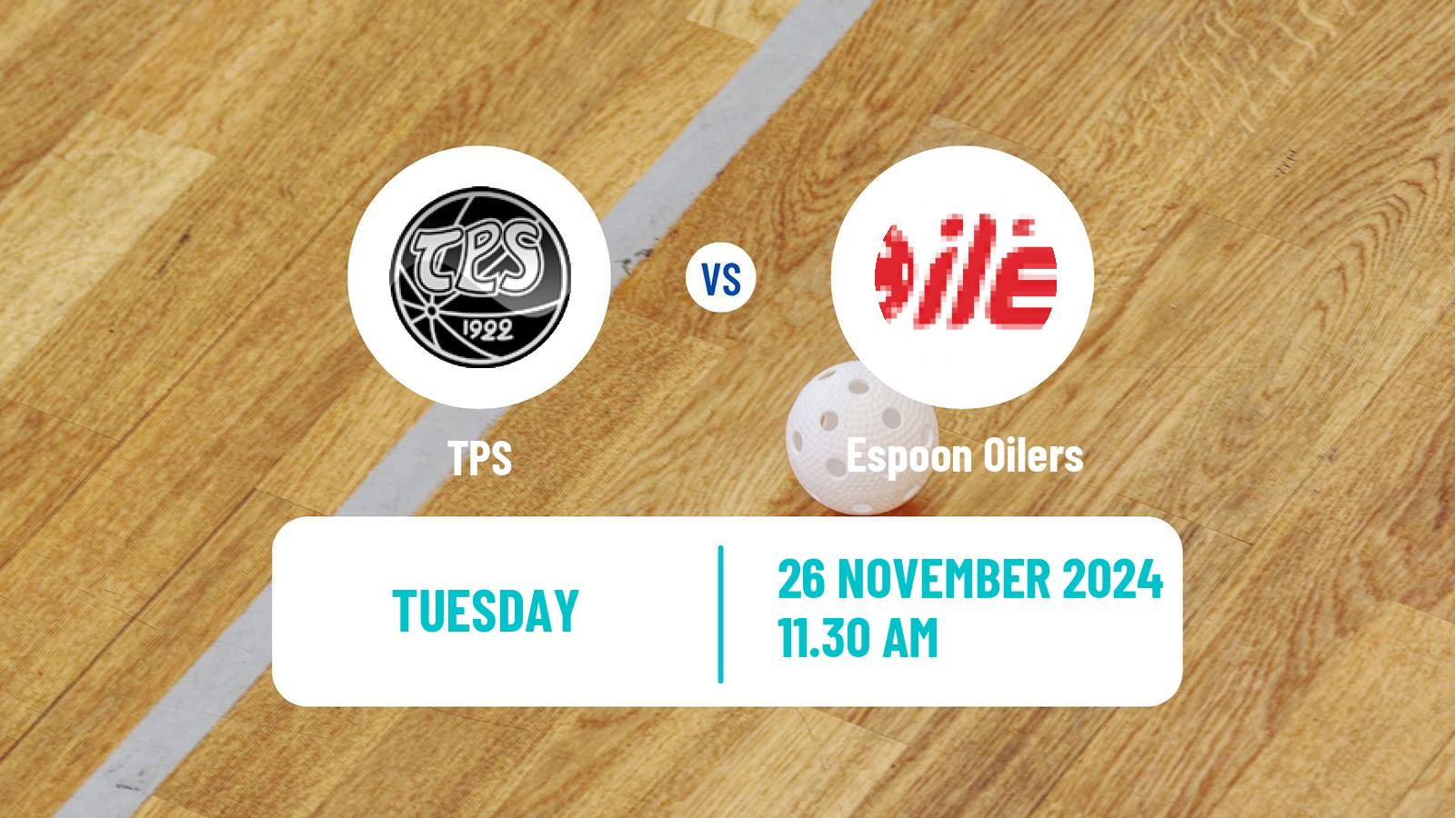 Floorball Finnish F-Liiga TPS - Espoon Oilers