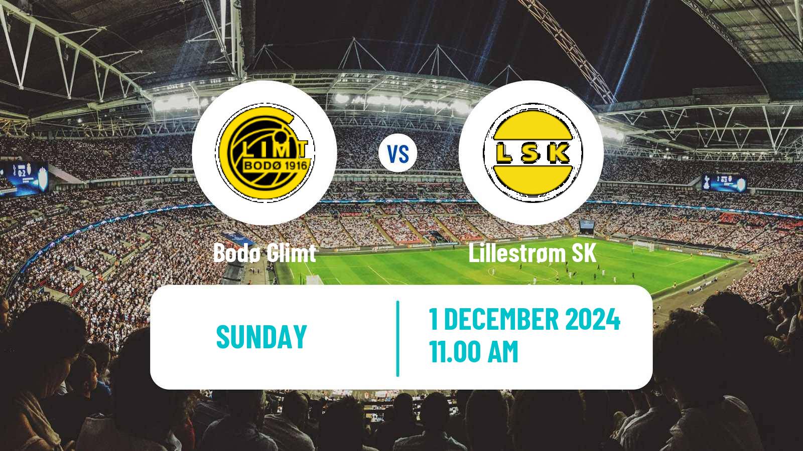 Soccer Norwegian Eliteserien Bodø Glimt - Lillestrøm SK