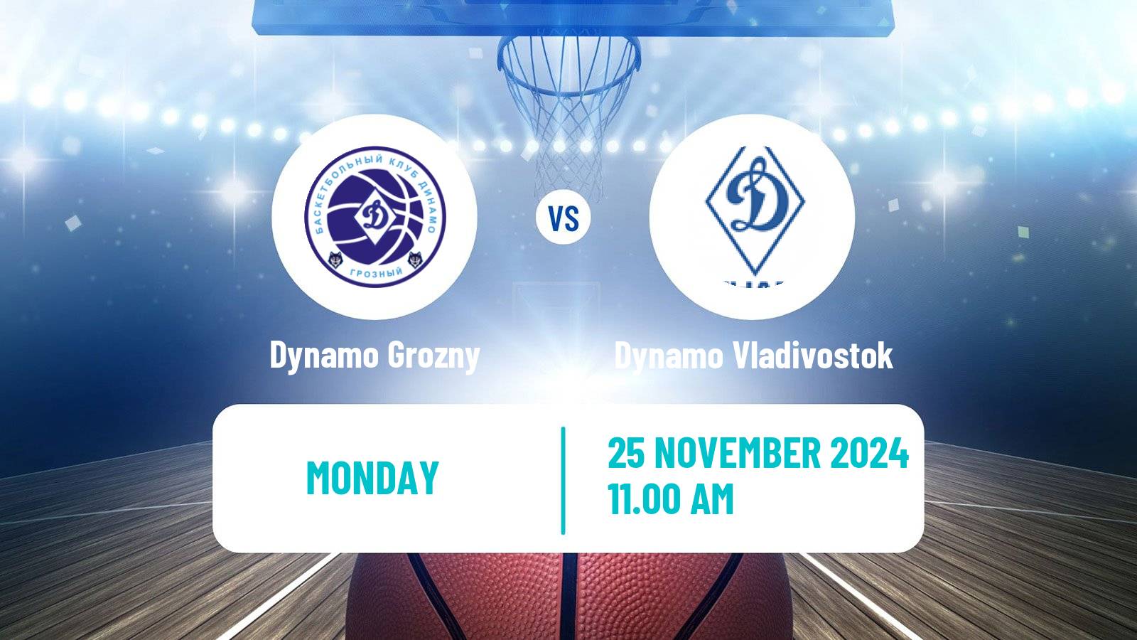 Basketball Russian Super League Basketball Dynamo Grozny - Dynamo Vladivostok