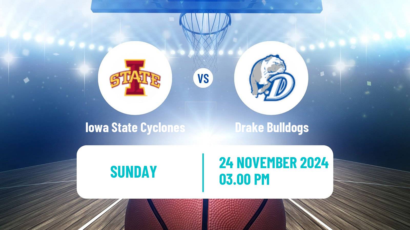 Basketball NCAA College Basketball Women Iowa State Cyclones - Drake Bulldogs