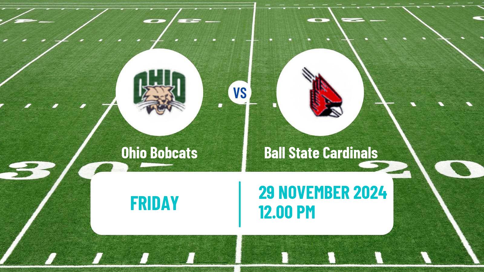 American football NCAA College Football Ohio Bobcats - Ball State Cardinals