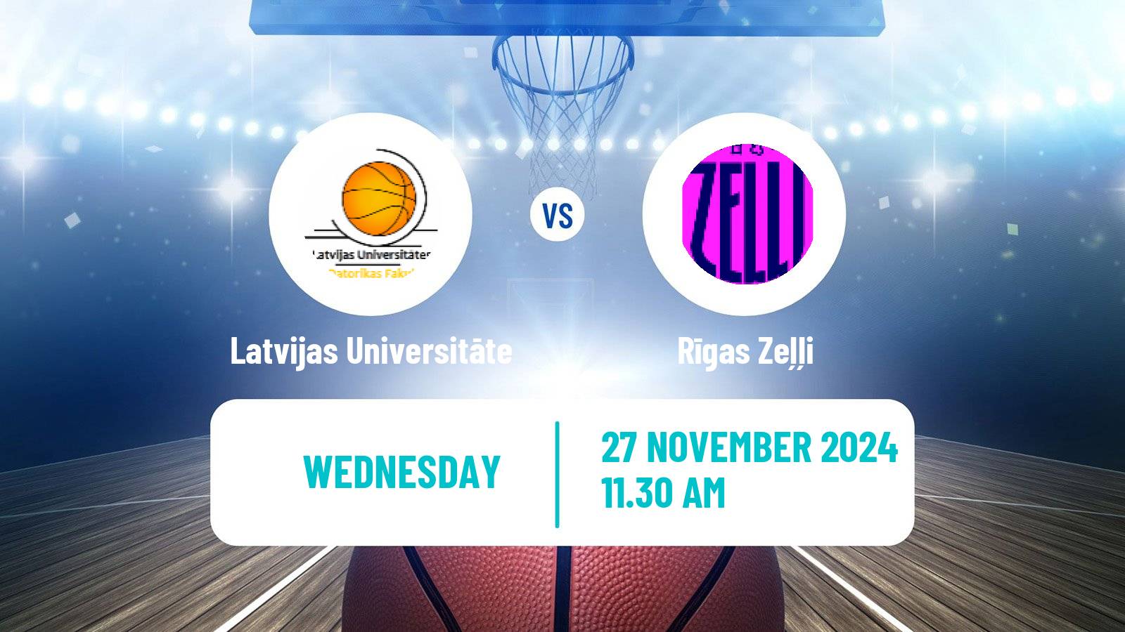 Basketball Estonian–Latvian Basketball League Latvijas Universitāte - Rīgas Zeļļi