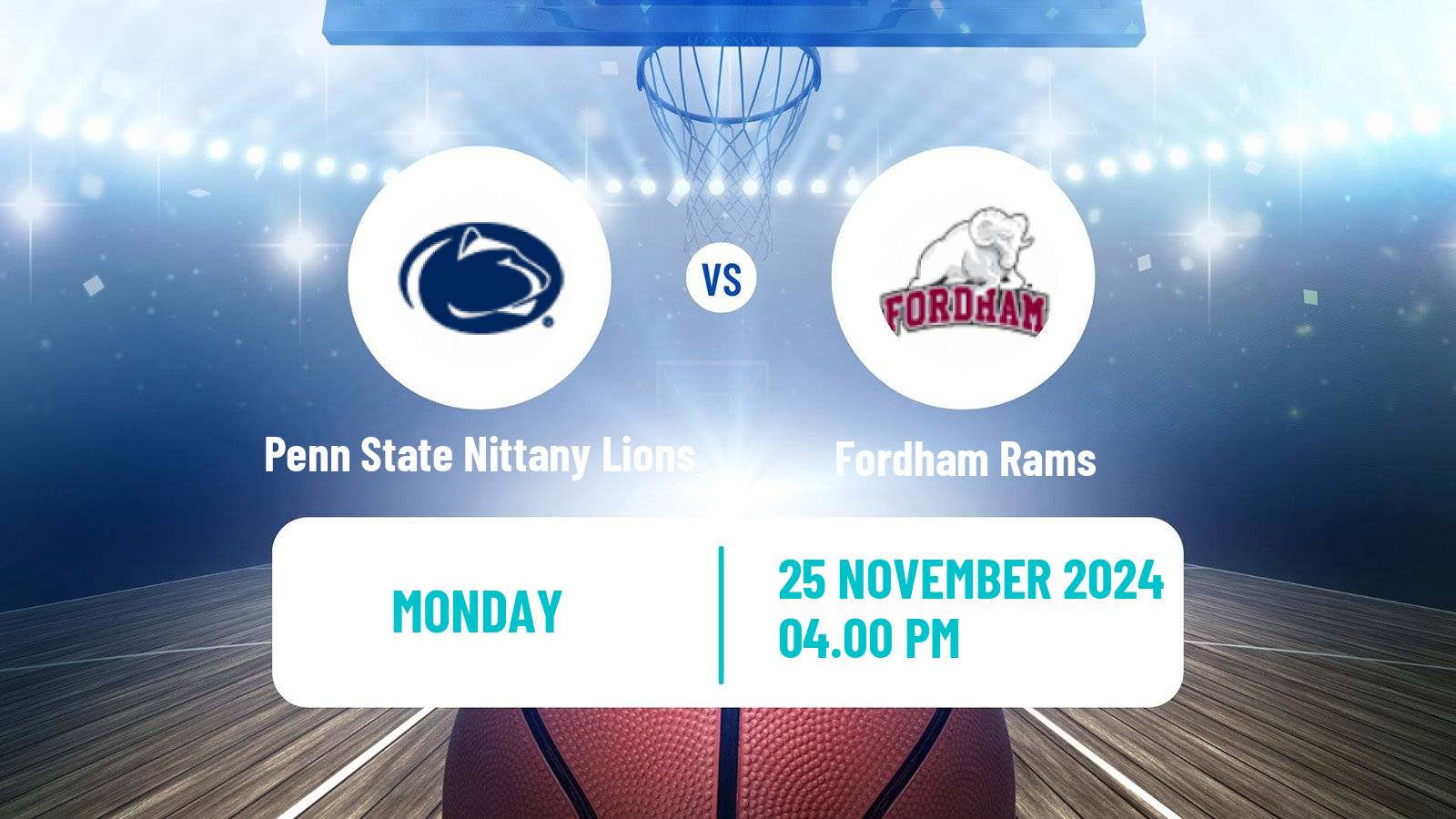 Basketball NCAA College Basketball Penn State Nittany Lions - Fordham Rams