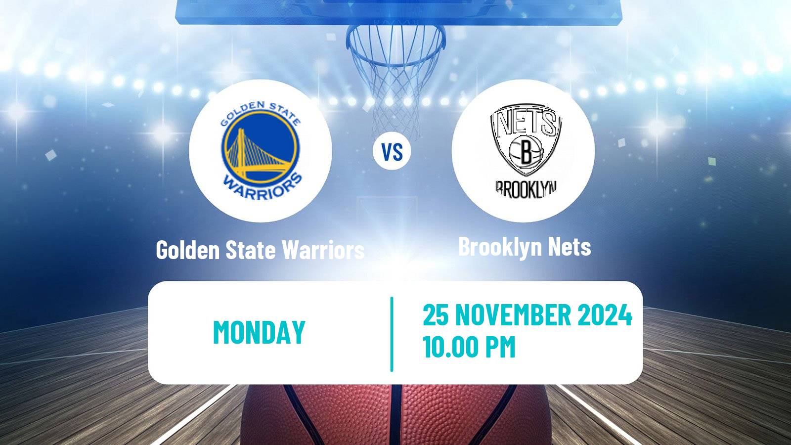 Basketball NBA Golden State Warriors - Brooklyn Nets