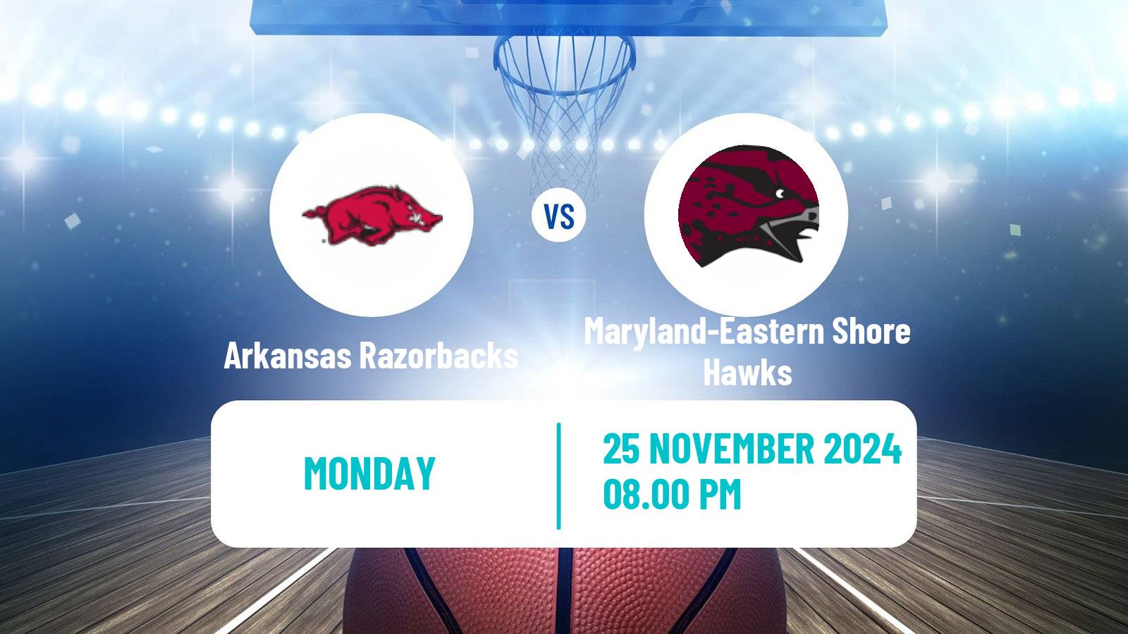 Basketball NCAA College Basketball Arkansas Razorbacks - Maryland-Eastern Shore Hawks