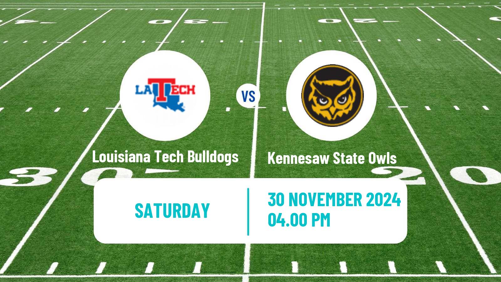 American football NCAA College Football Louisiana Tech Bulldogs - Kennesaw State Owls