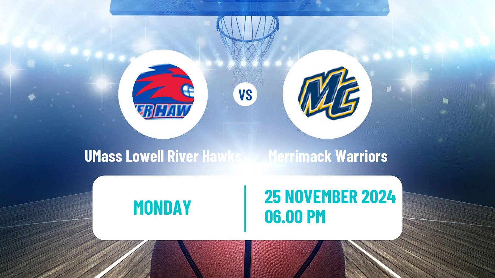 Basketball NCAA College Basketball UMass Lowell River Hawks - Merrimack Warriors