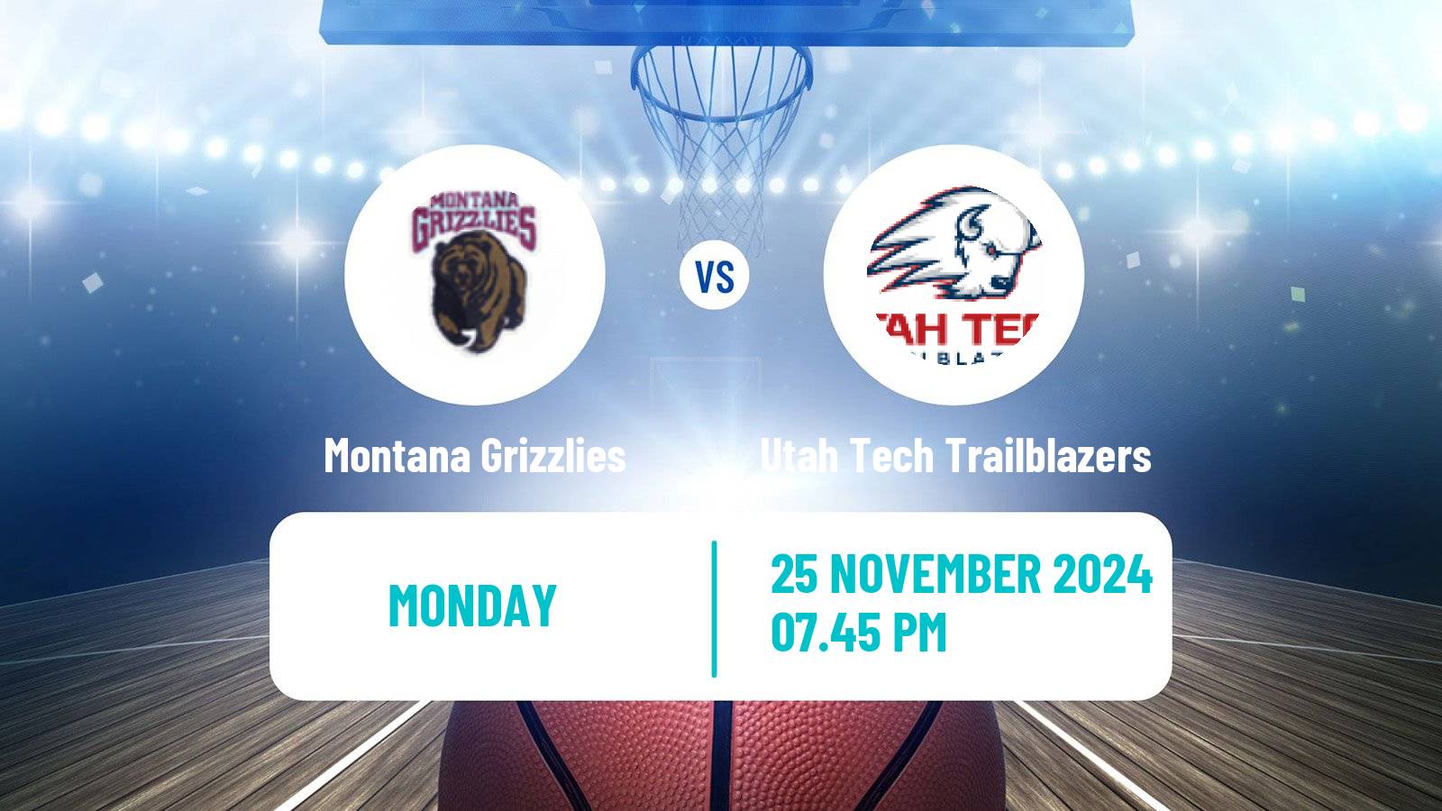 Basketball NCAA College Basketball Montana Grizzlies - Utah Tech Trailblazers