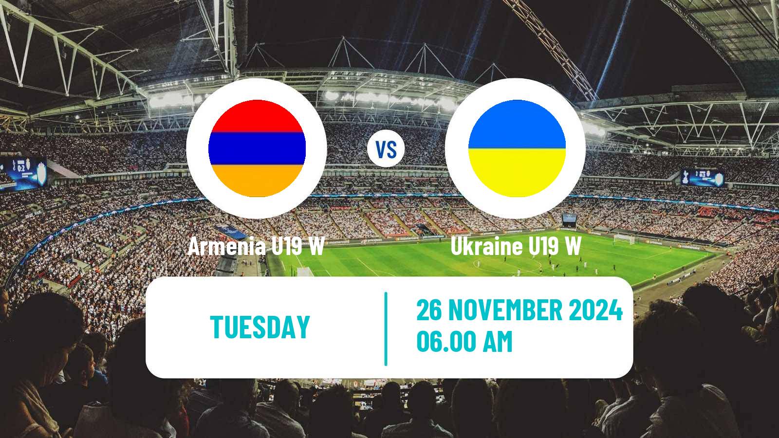 Soccer UEFA Euro U19 Women Armenia U19 W - Ukraine U19 W