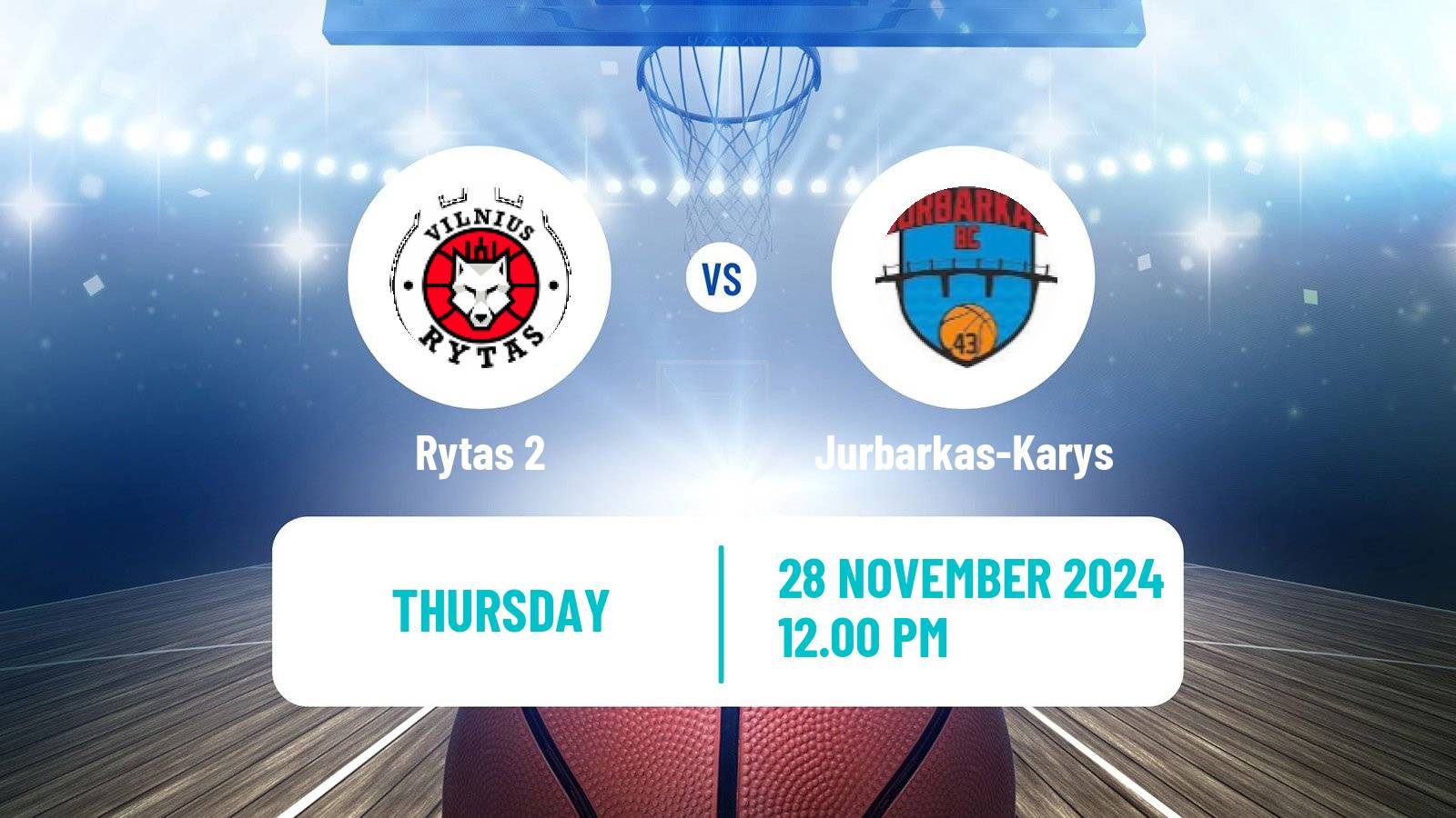 Basketball Lietuvos NKL Rytas 2 - Jurbarkas-Karys