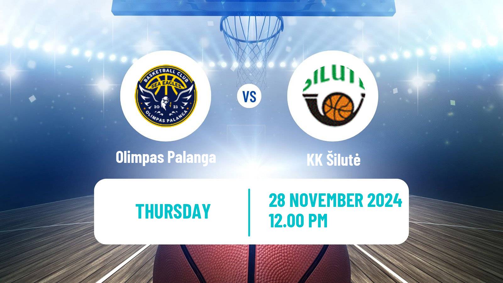 Basketball Lietuvos NKL Olimpas Palanga - Šilutė