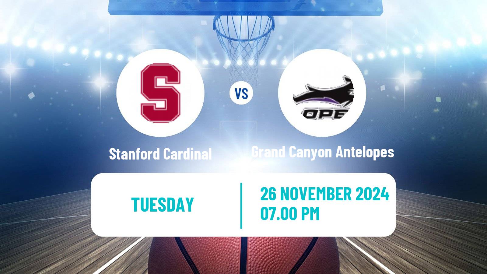 Basketball NCAA College Basketball Stanford Cardinal - Grand Canyon Antelopes