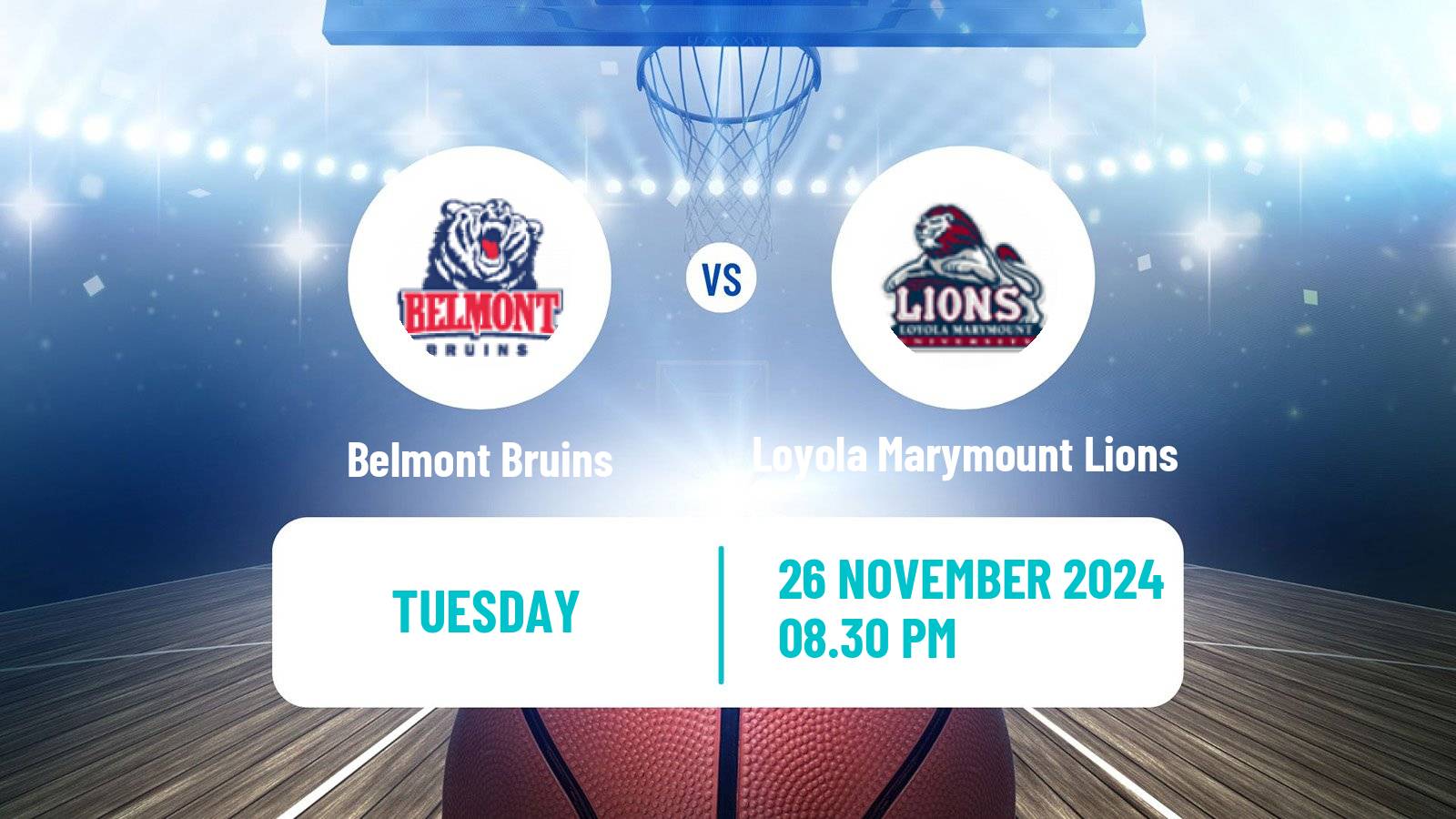 Basketball NCAA College Basketball Belmont Bruins - Loyola Marymount Lions