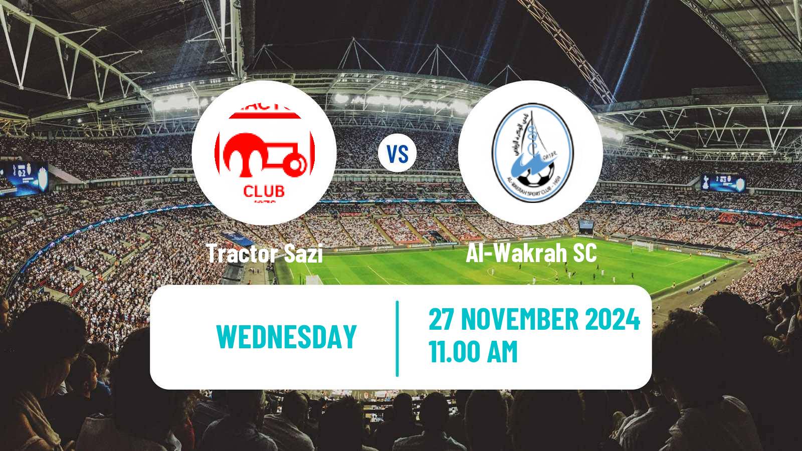 Soccer AFC Champions League 2 Tractor Sazi - Al-Wakrah