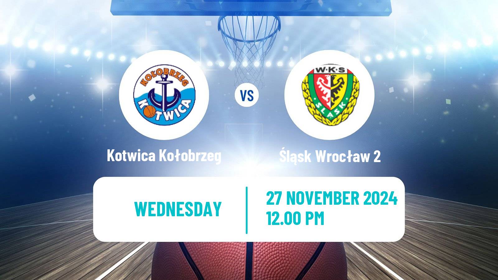 Basketball Polish 1 Liga Basketball Kotwica Kołobrzeg - Śląsk Wrocław 2