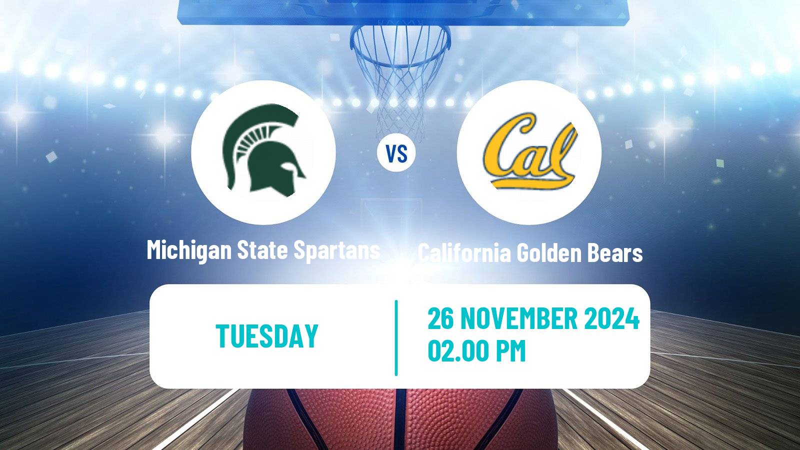 Basketball NCAA College Basketball Women Michigan State Spartans - California Golden Bears