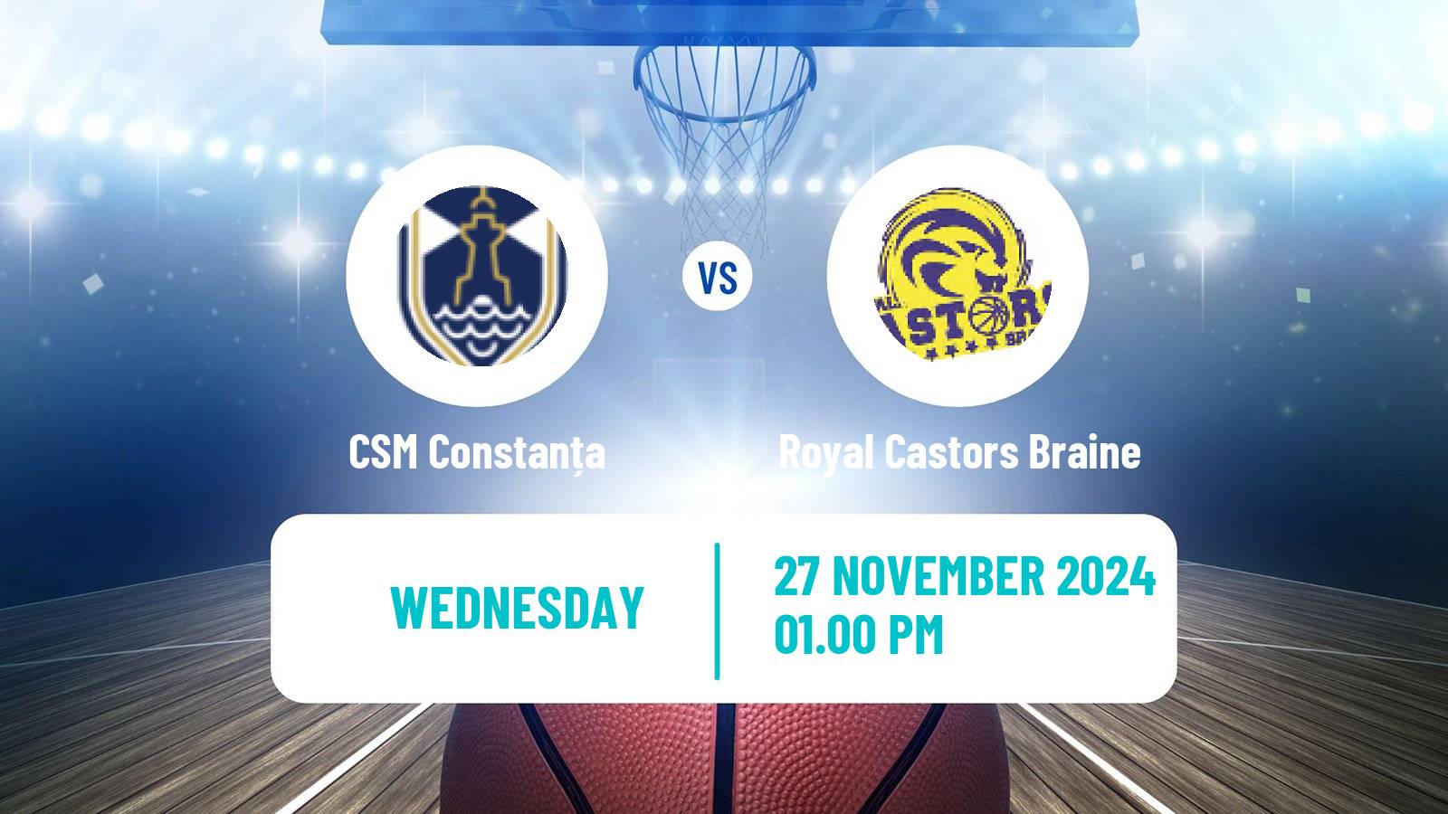 Basketball Eurocup Women CSM Constanța - Royal Castors Braine