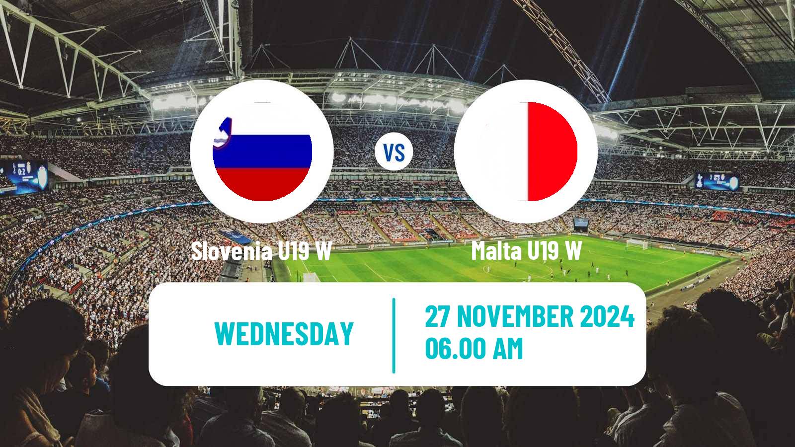 Soccer UEFA Euro U19 Women Slovenia U19 W - Malta U19 W