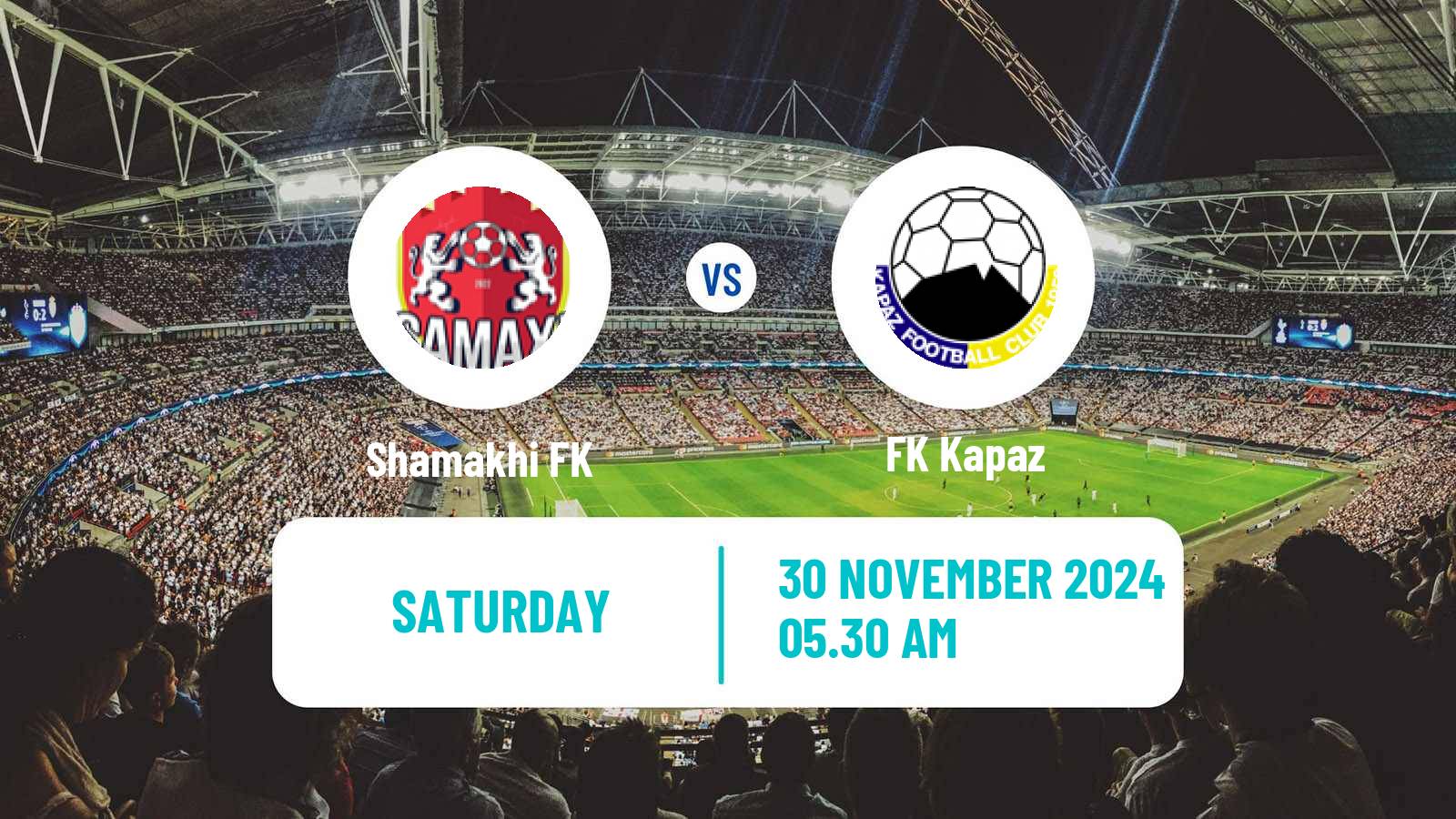 Soccer Azerbaijan Premier League Shamakhi - Kapaz