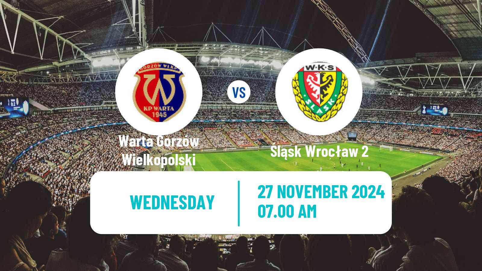 Soccer Polish Division 3 - Group III Warta Gorzów Wielkopolski - Śląsk Wrocław 2