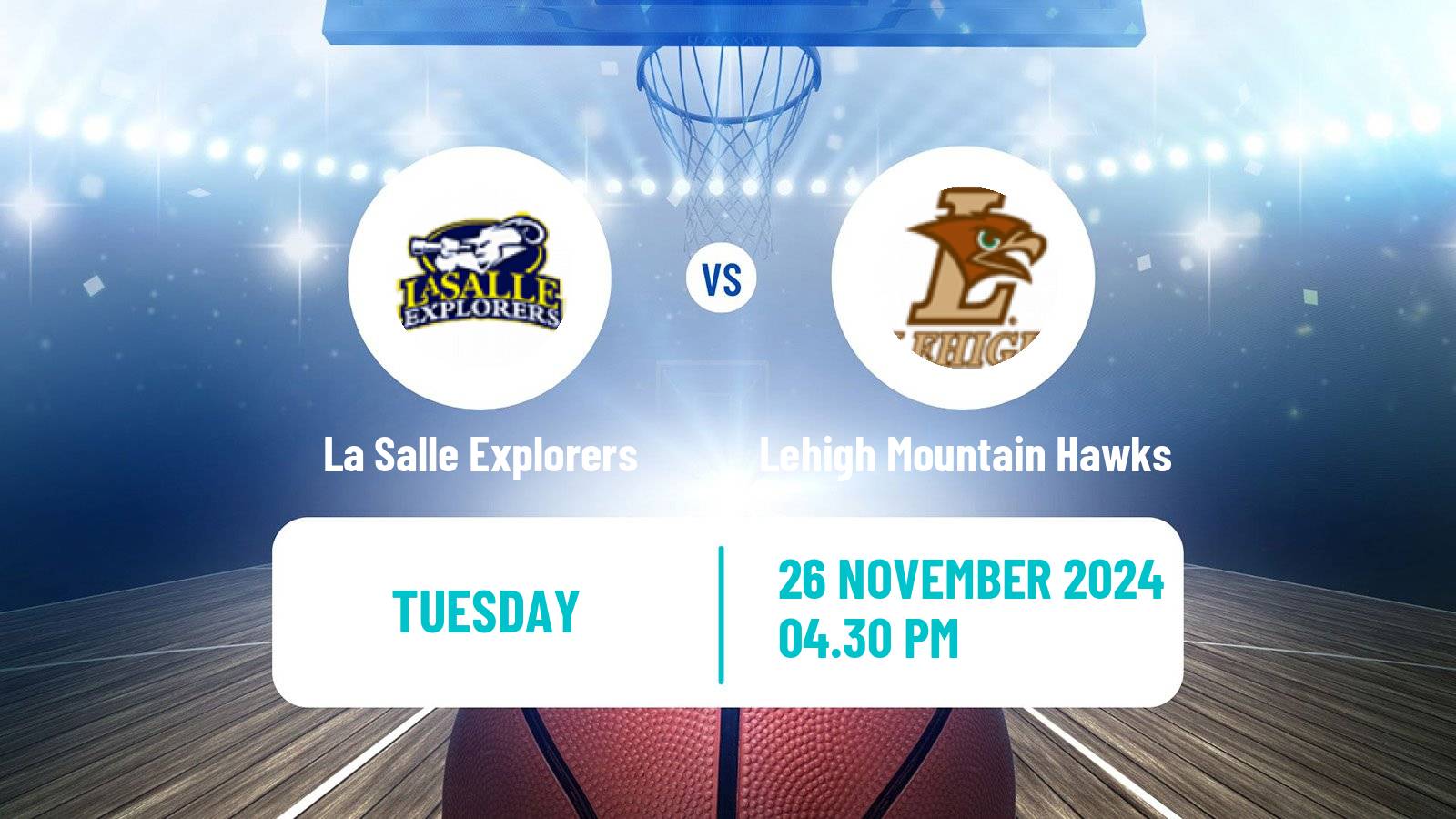 Basketball NCAA College Basketball Women La Salle Explorers - Lehigh Mountain Hawks