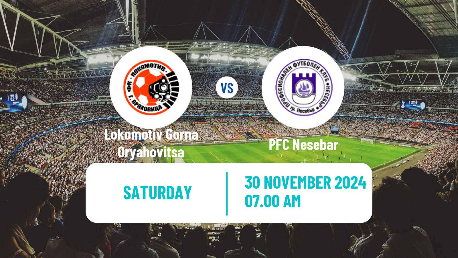 Soccer Bulgarian Vtora Liga Lokomotiv Gorna Oryahovitsa - Nesebar